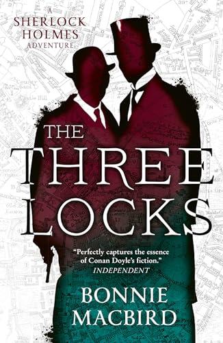 The Three Locks: An unputdownable historical murder mystery starring the wor...