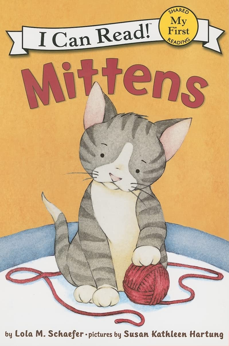 MITTENS (MY FIRST I CAN READ)