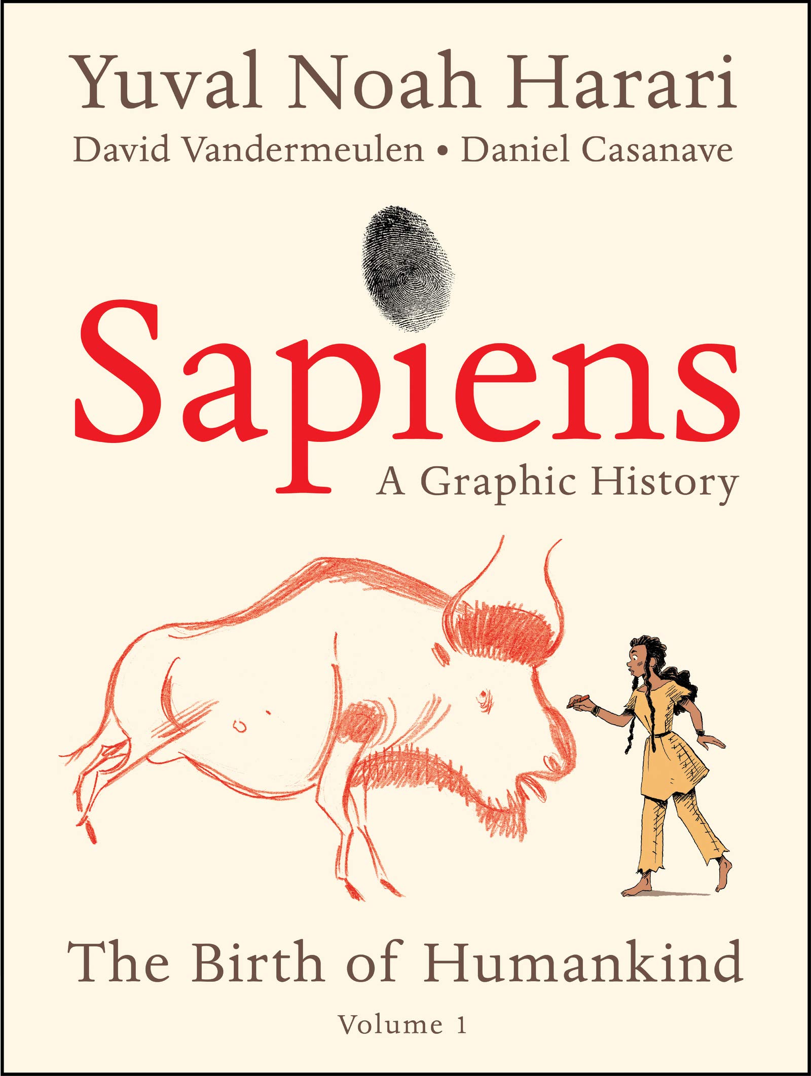 Sapiens: a Graphic History: the Birth of Humankind (Vol. 1) - Bild 1 von 1