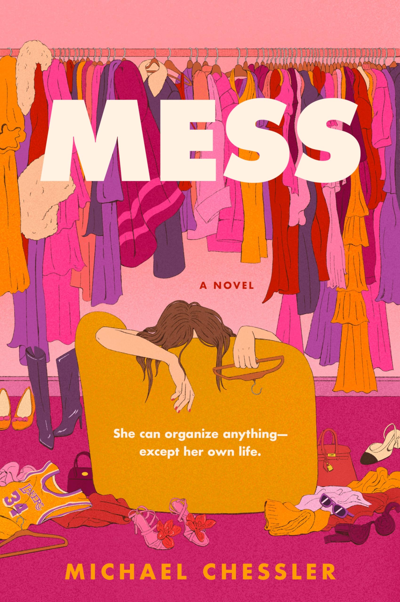 Mess: A Sharp and Witty Tale of a Perfectionist Organizer Battling the Chaos…
