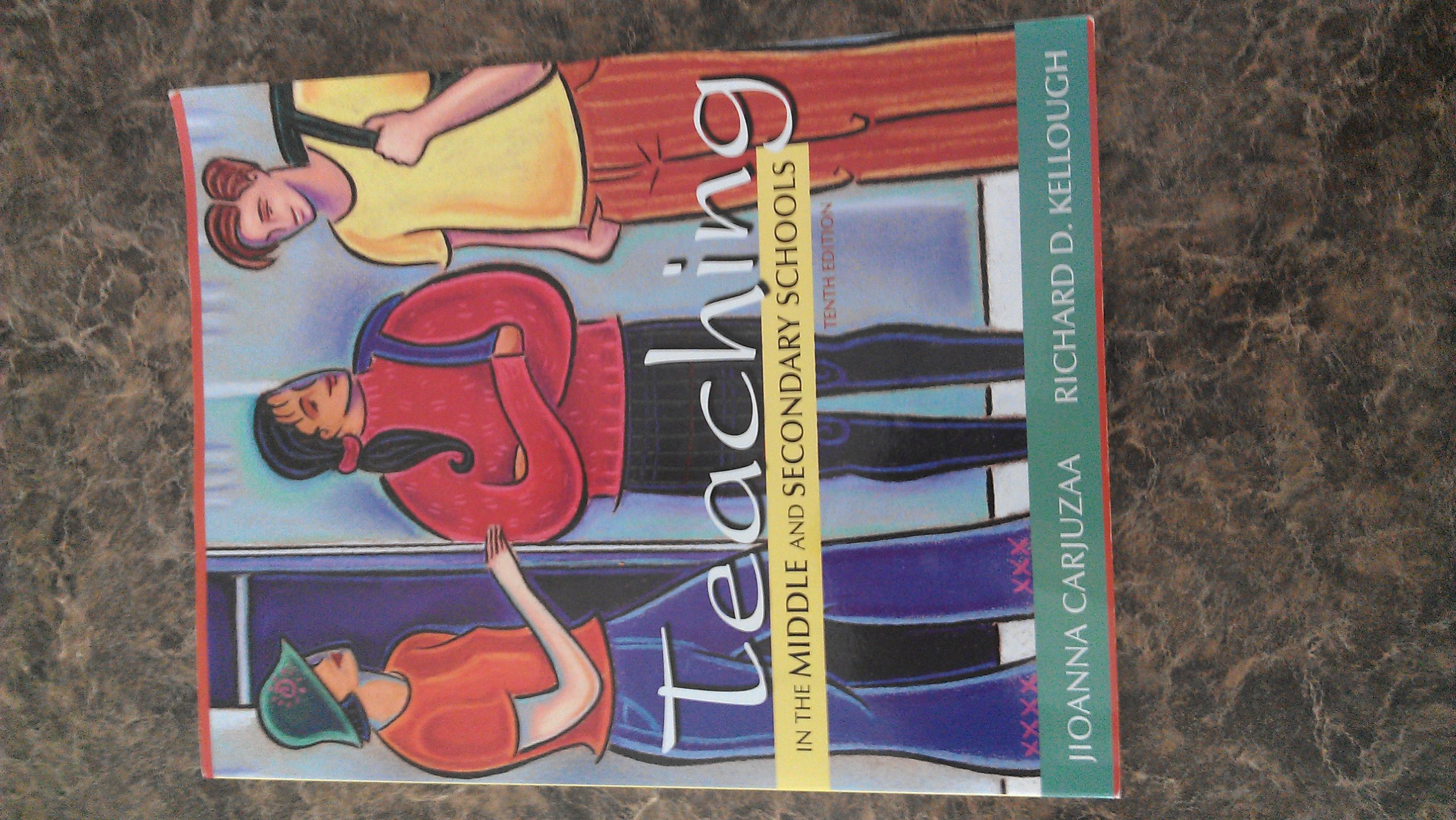Teaching in the Middle and Secondary Schools (10th Edition)