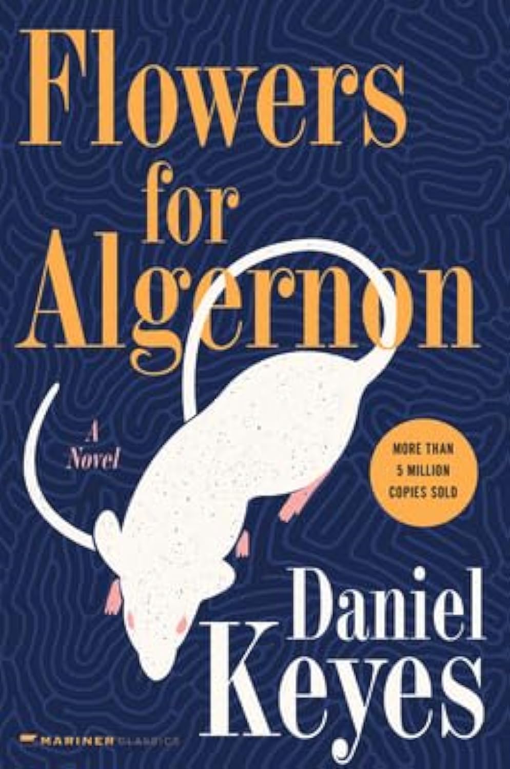 Flowers For Algernon: Student Edition