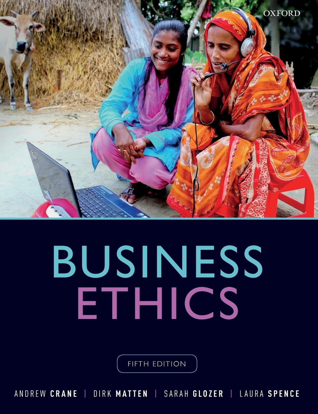Business Ethics: Managing Corporate Citizenship and Sustainability in the Ag…