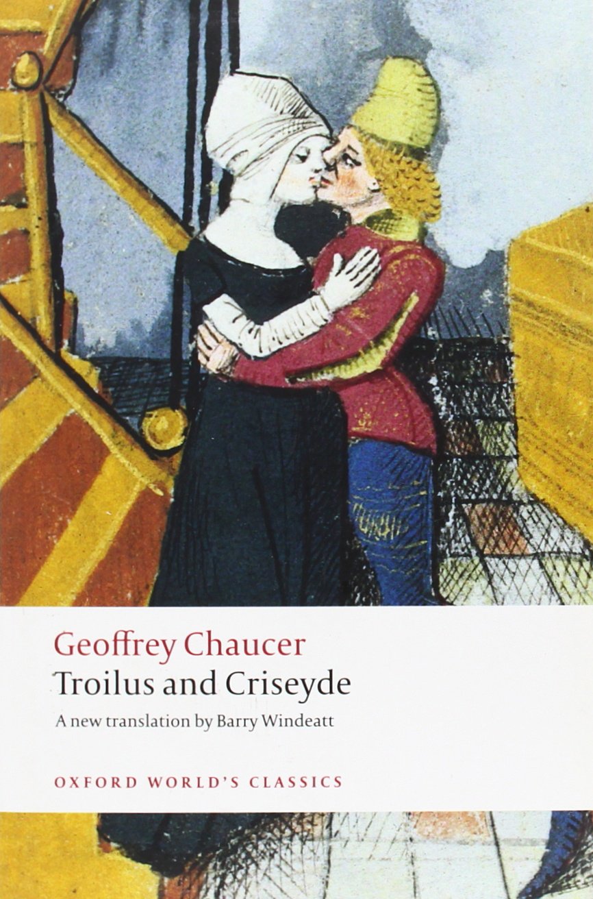 Troilus and Criseyde (Oxford World's Classics) - paperback Chaucer, Geoffrey...