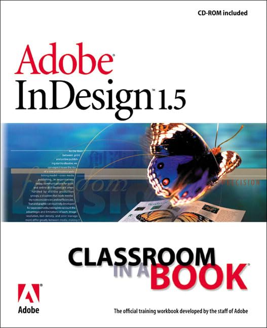 Adobe InDesign 1.5 Classroom in a Book