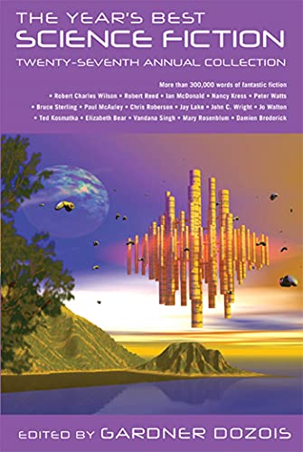 The Year’s Best Science Fiction: Twenty-Seventh Annual Collection