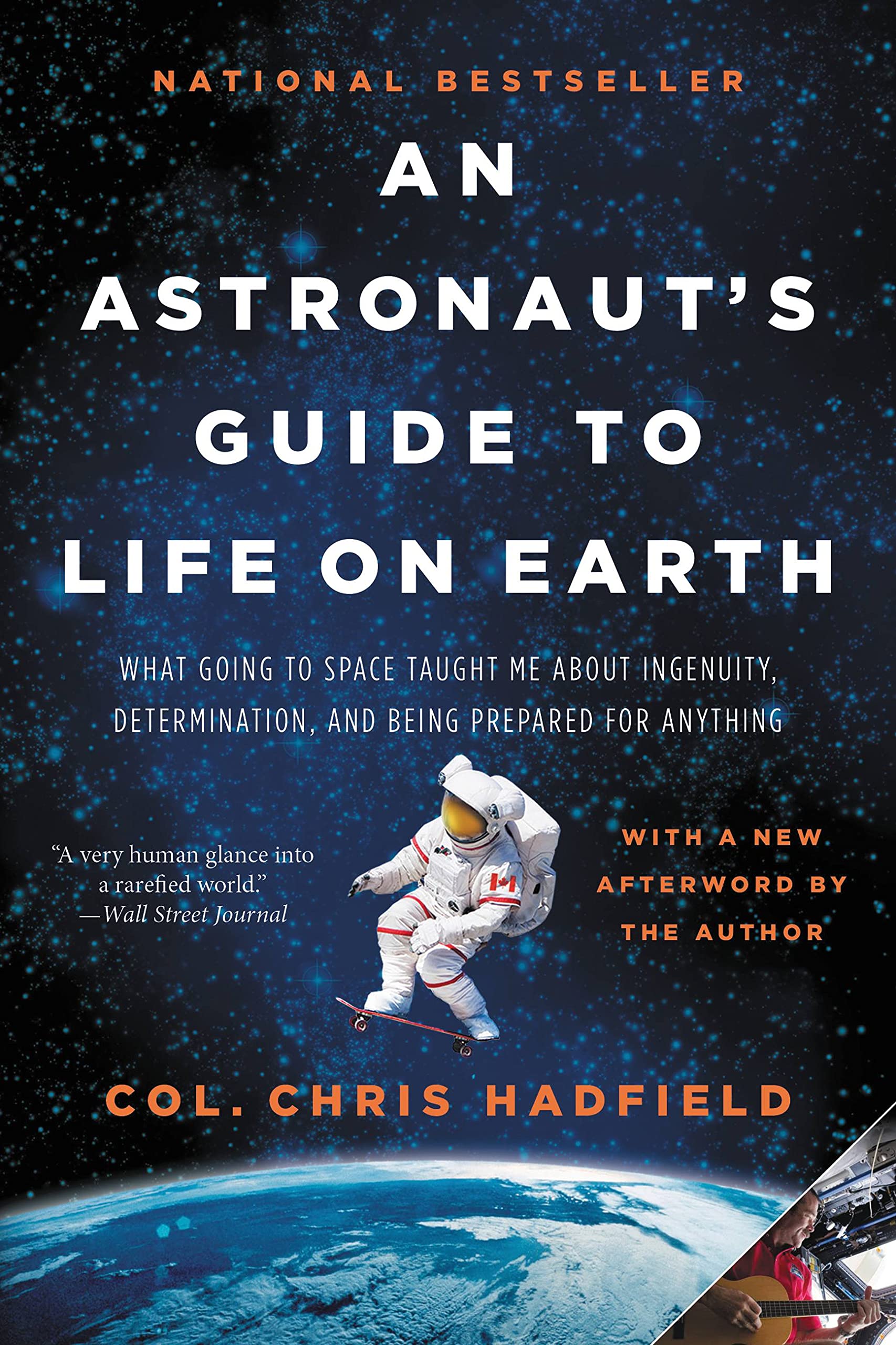An Astronaut's Guide to Life on Earth: What Going to Space Taught Me About I... - Imagen 1 de 1
