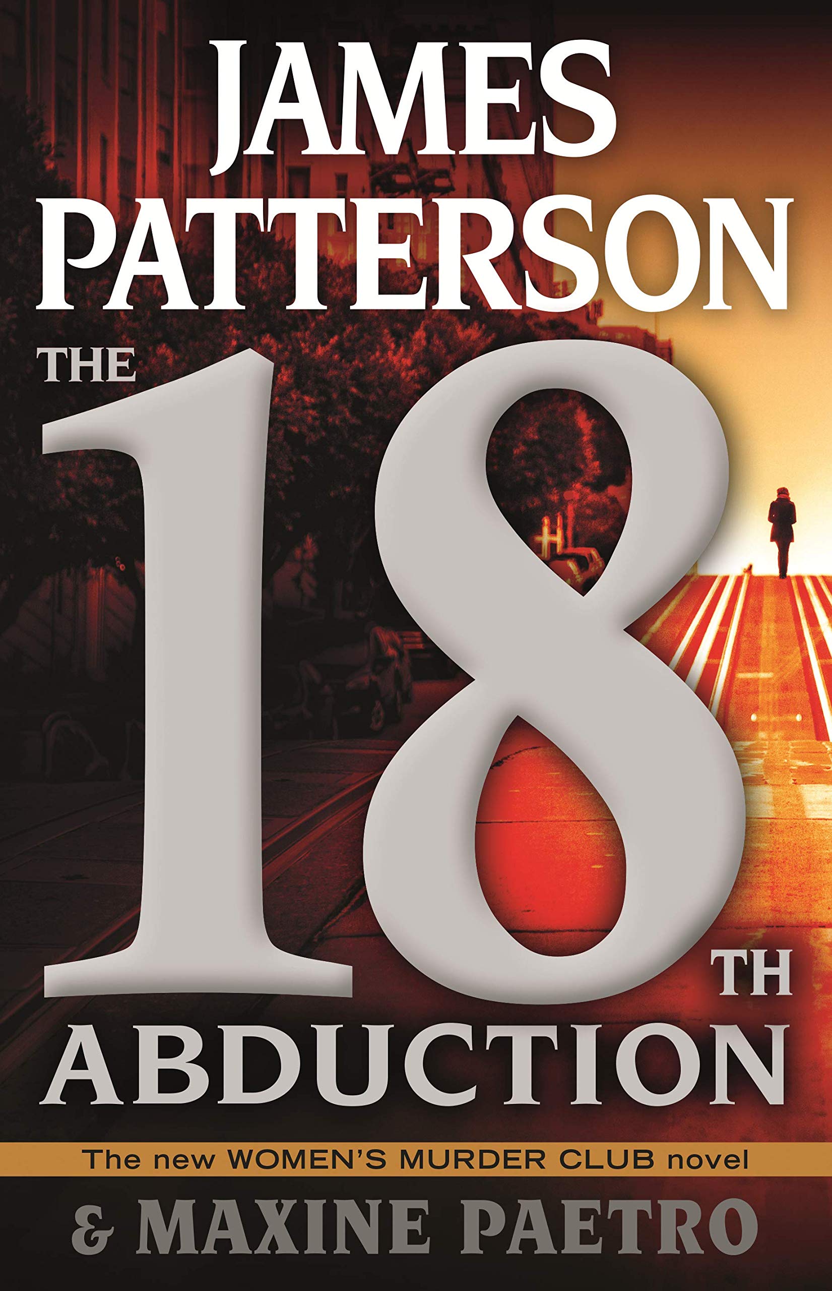 The 18th Abduction (A Women’s Murder Club Thriller, 18)