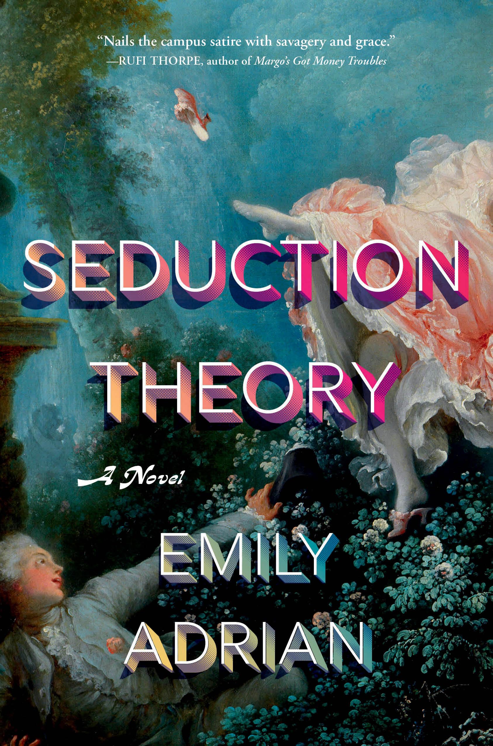 Seduction Theory: A Novel