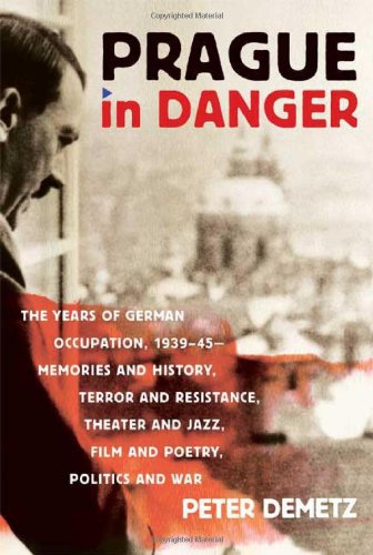 Prague in Danger: The Years of German Occupation, 1939-45: Memories and Hist... - Picture 1 of 1