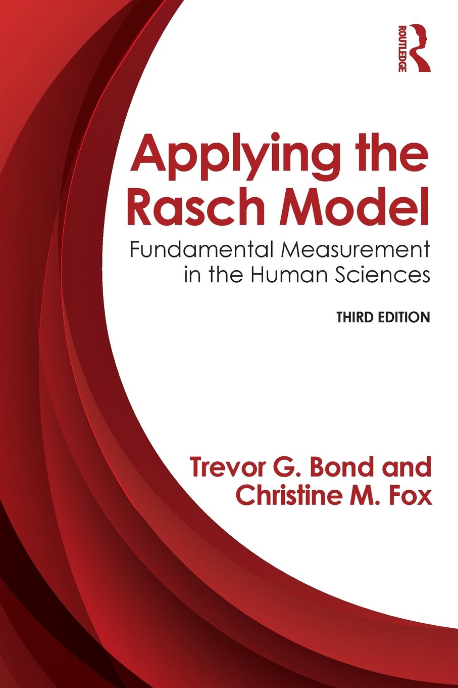 Applying the Rasch Model: Fundamental Measurement in the Human Sciences, Thi…