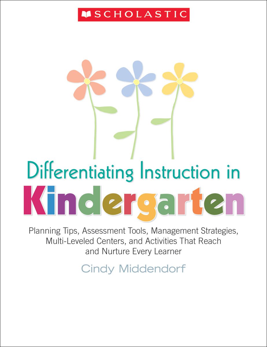 Scholastic Classroom Resources Differentiating Instruction in Kindergarten (…