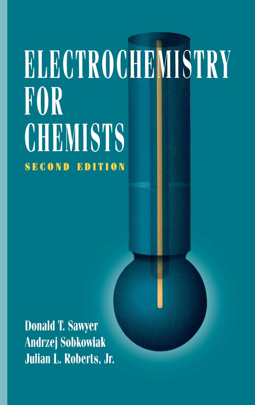 Electrochemistry for Chemists