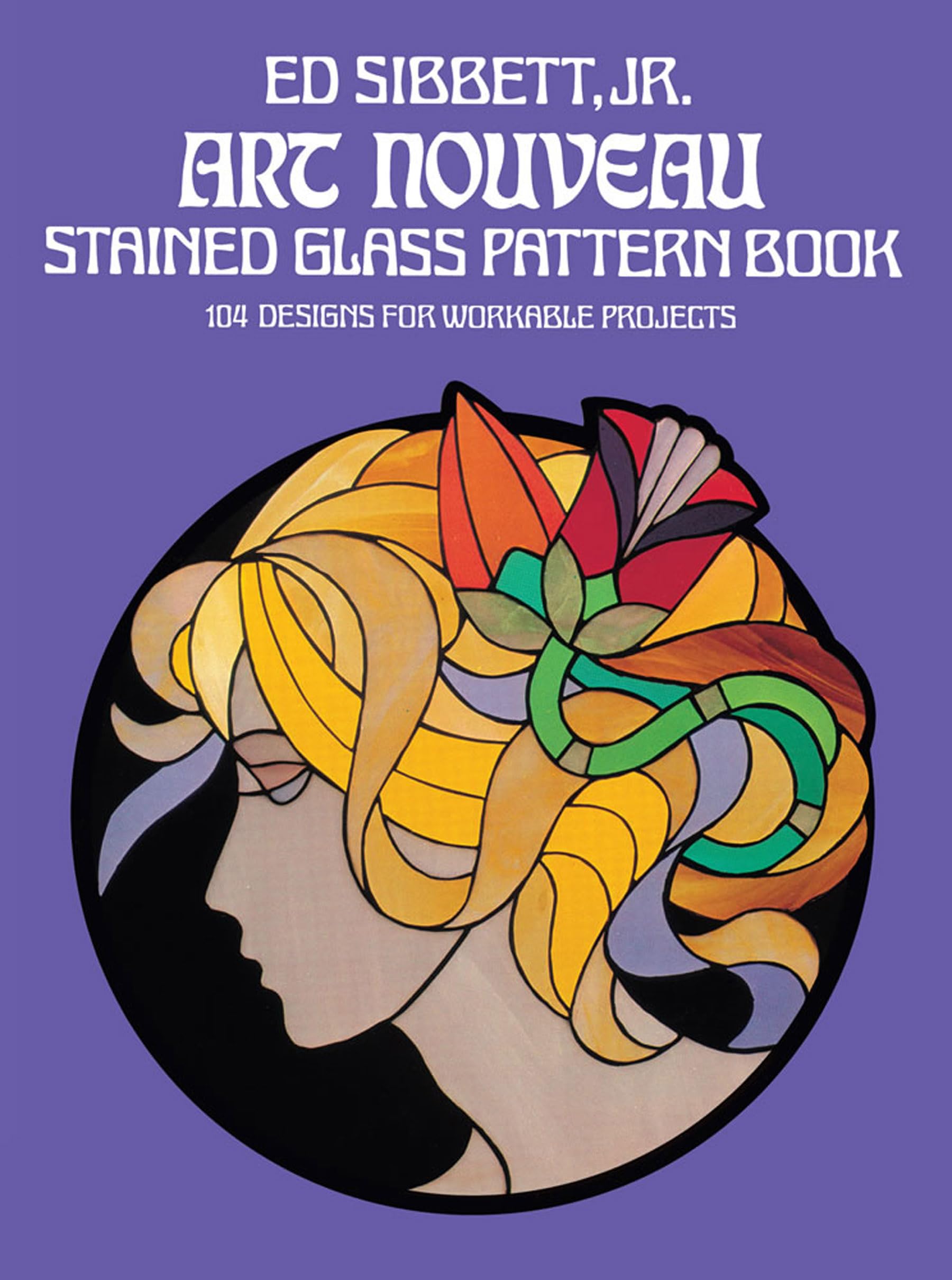 Art Nouveau Stained Glass Pattern Book (Dover Crafts: Stained Glass) – paper…
