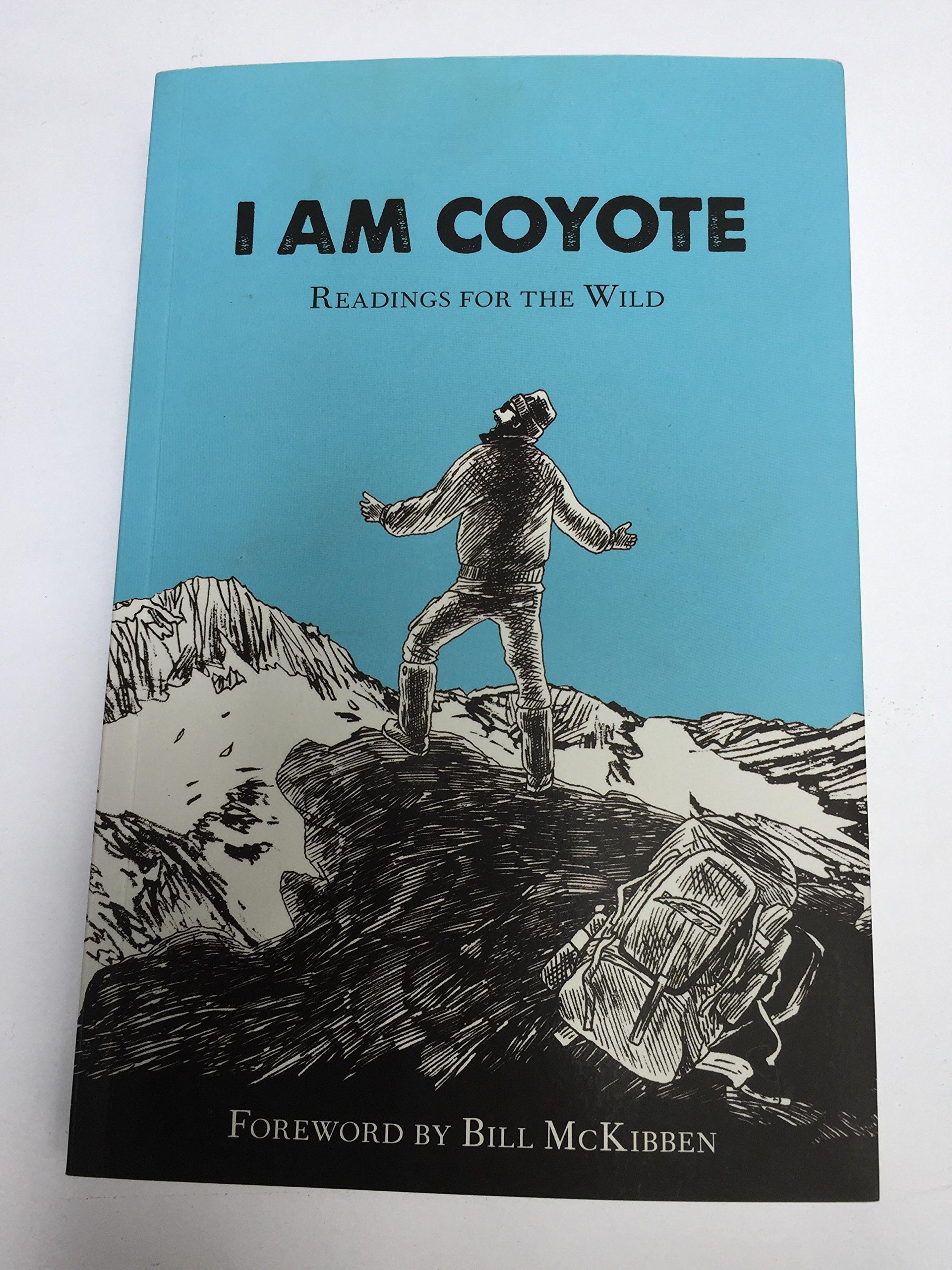 I AM COYOTE: Readings for the Wild - Picture 1 of 1