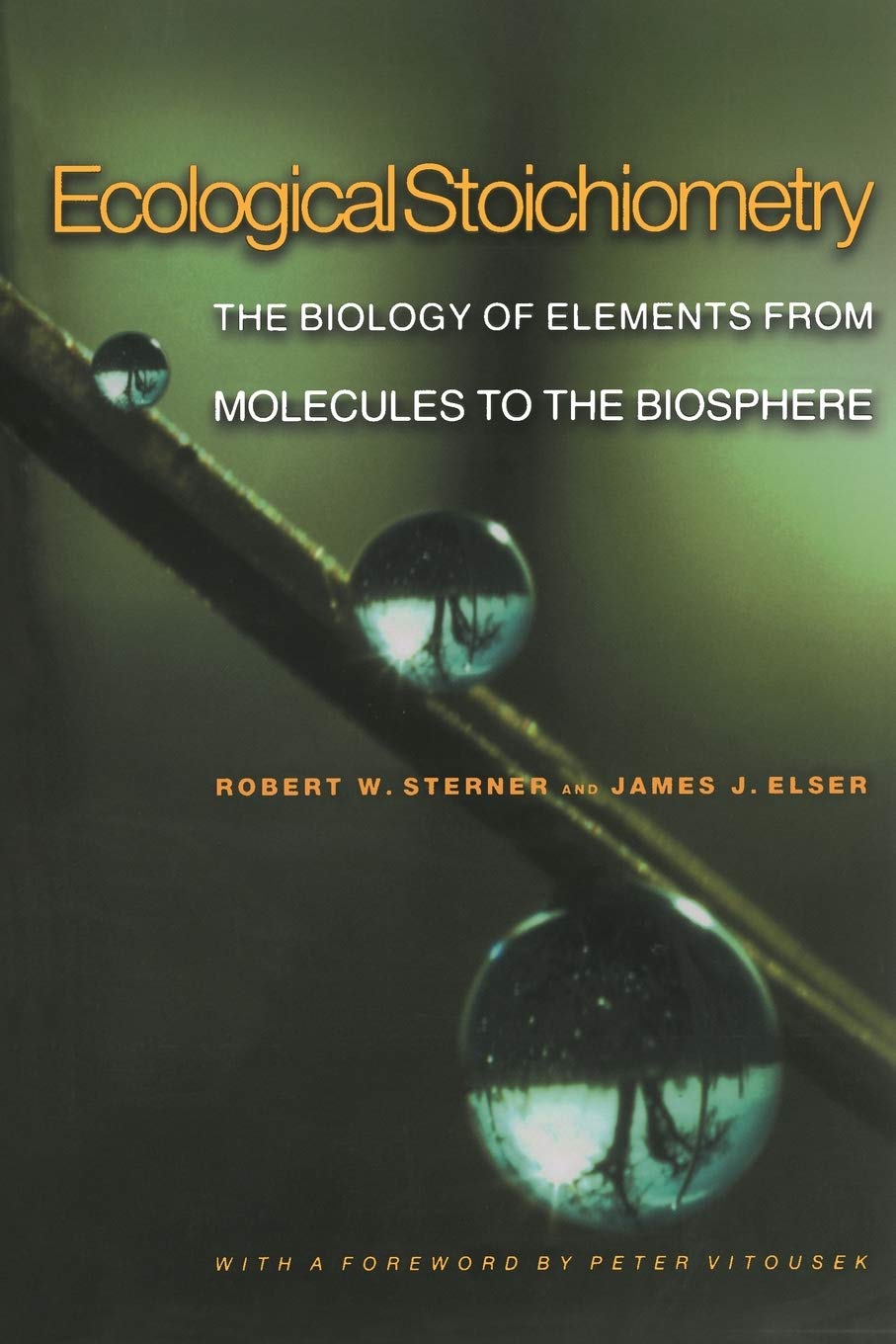 Ecological Stoichiometry: The Biology of Elements from Molecules to the Bios…