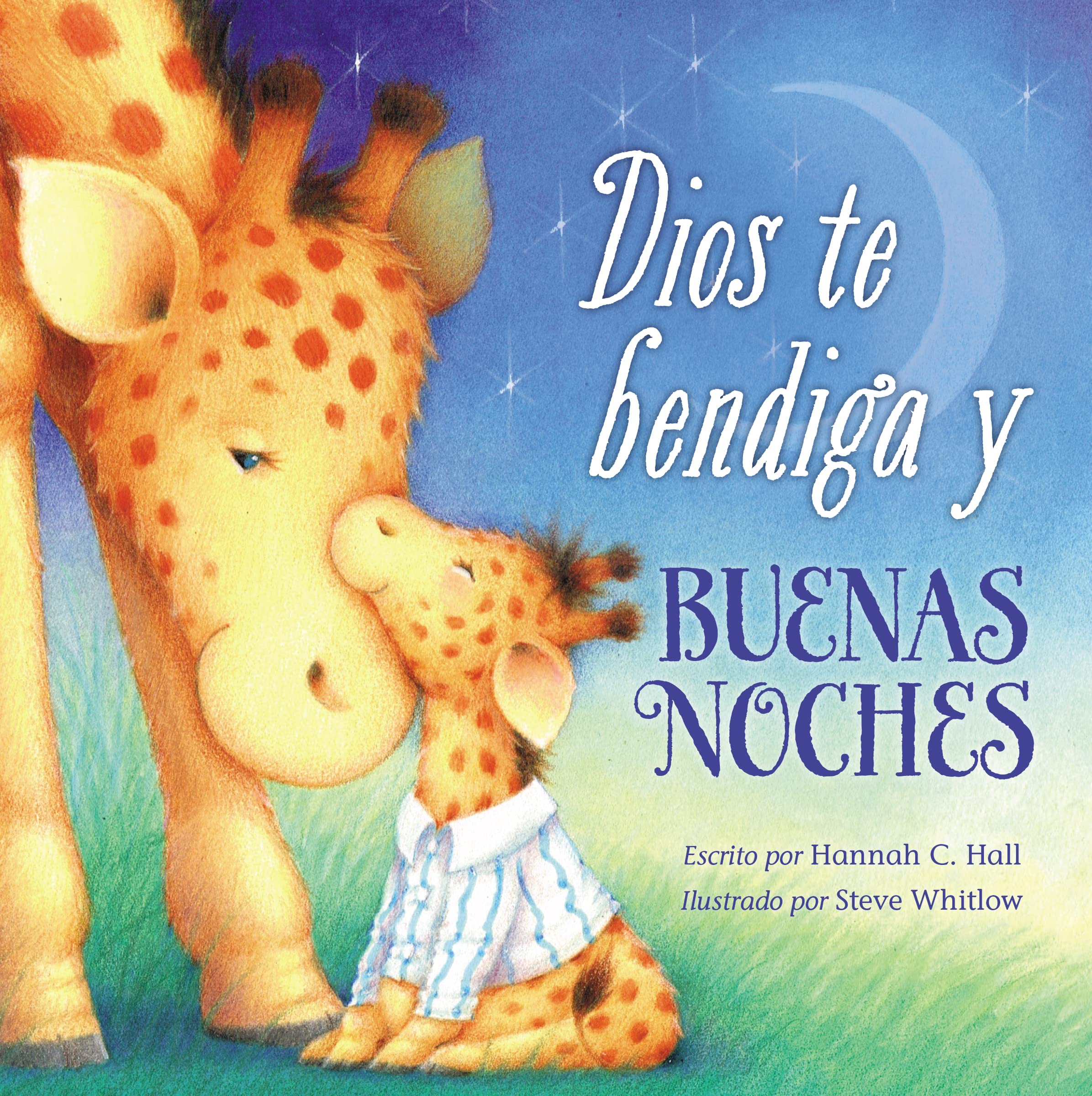 Dios te bendiga y buenas noches (Spanish Edition) – Hall, Hannah – Acceptabl…
