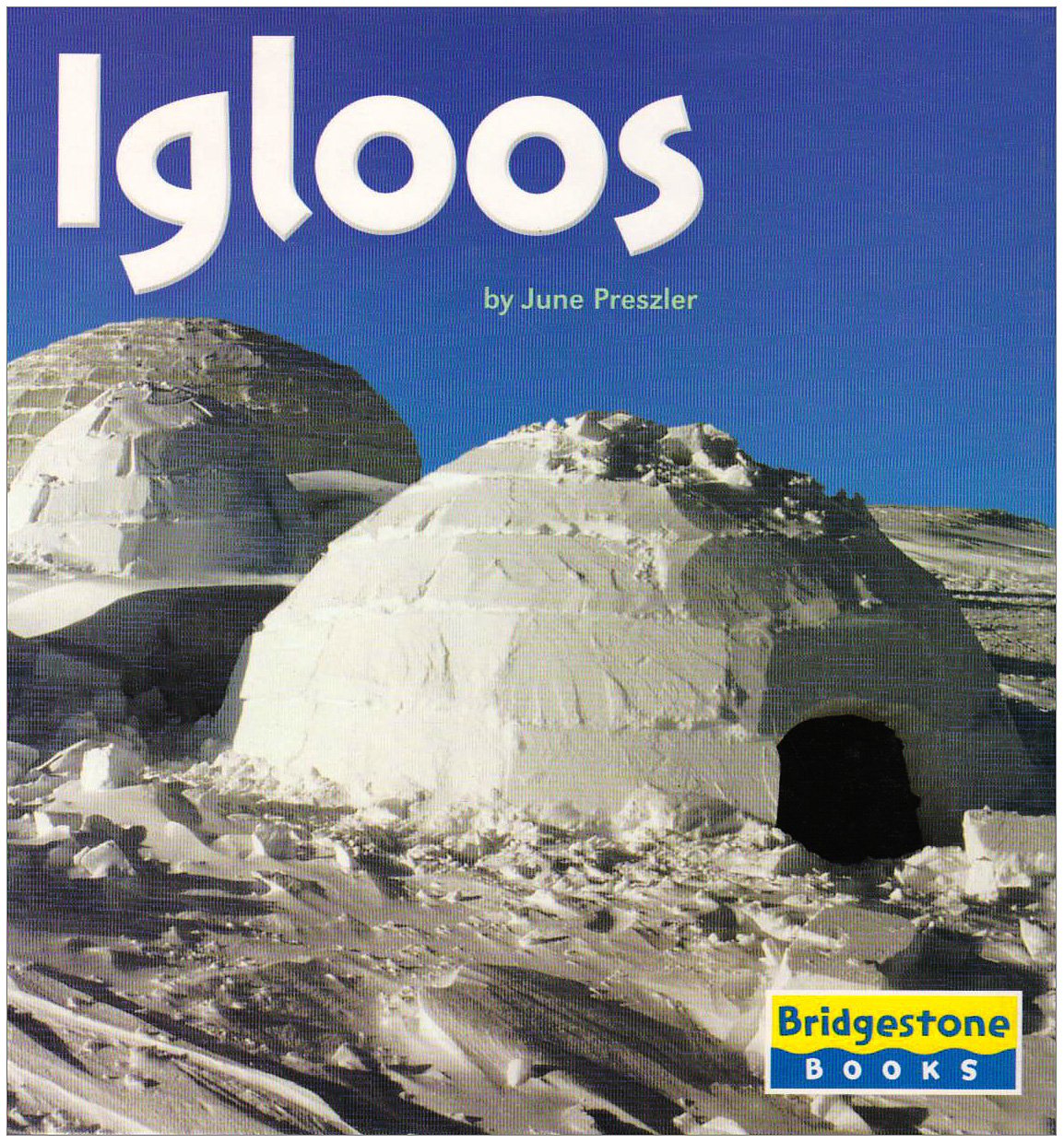 Igloos (LIVRES BRIDGESTONE : VIE AMÉRINDIENNE) - Photo 1/1
