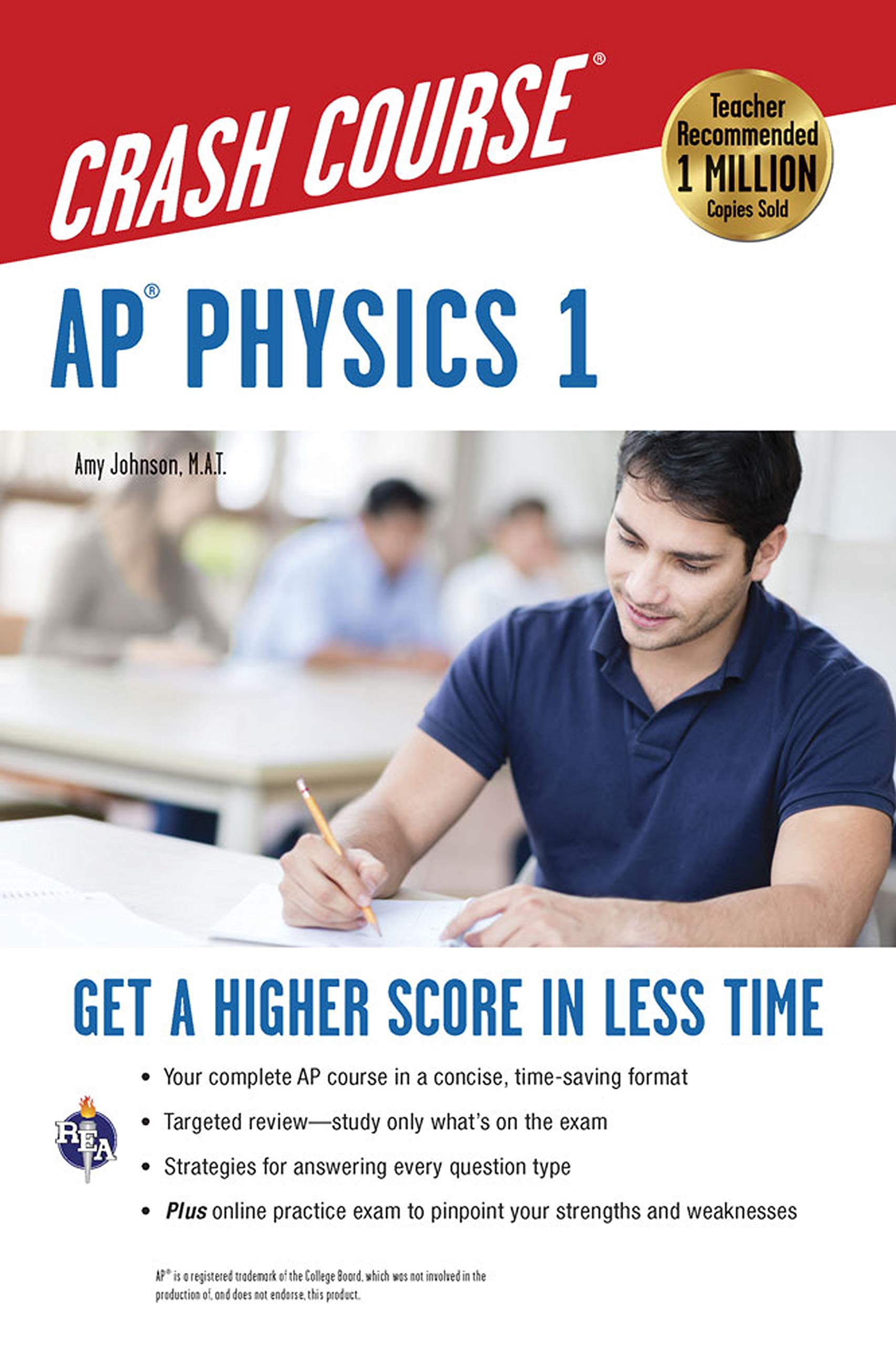 AP® Physics 1 Crash Course Book + Online: Get a Higher Score in Less Time (…