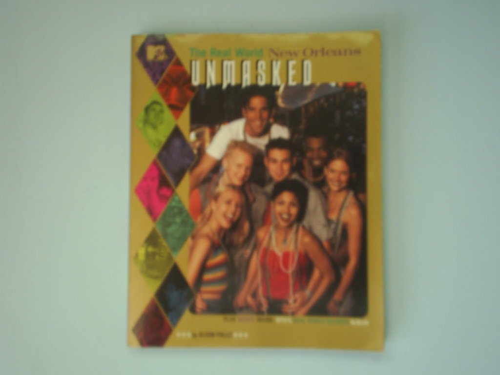 Mtv’S The Real World New Orleans: Unmasked (Real World Series)