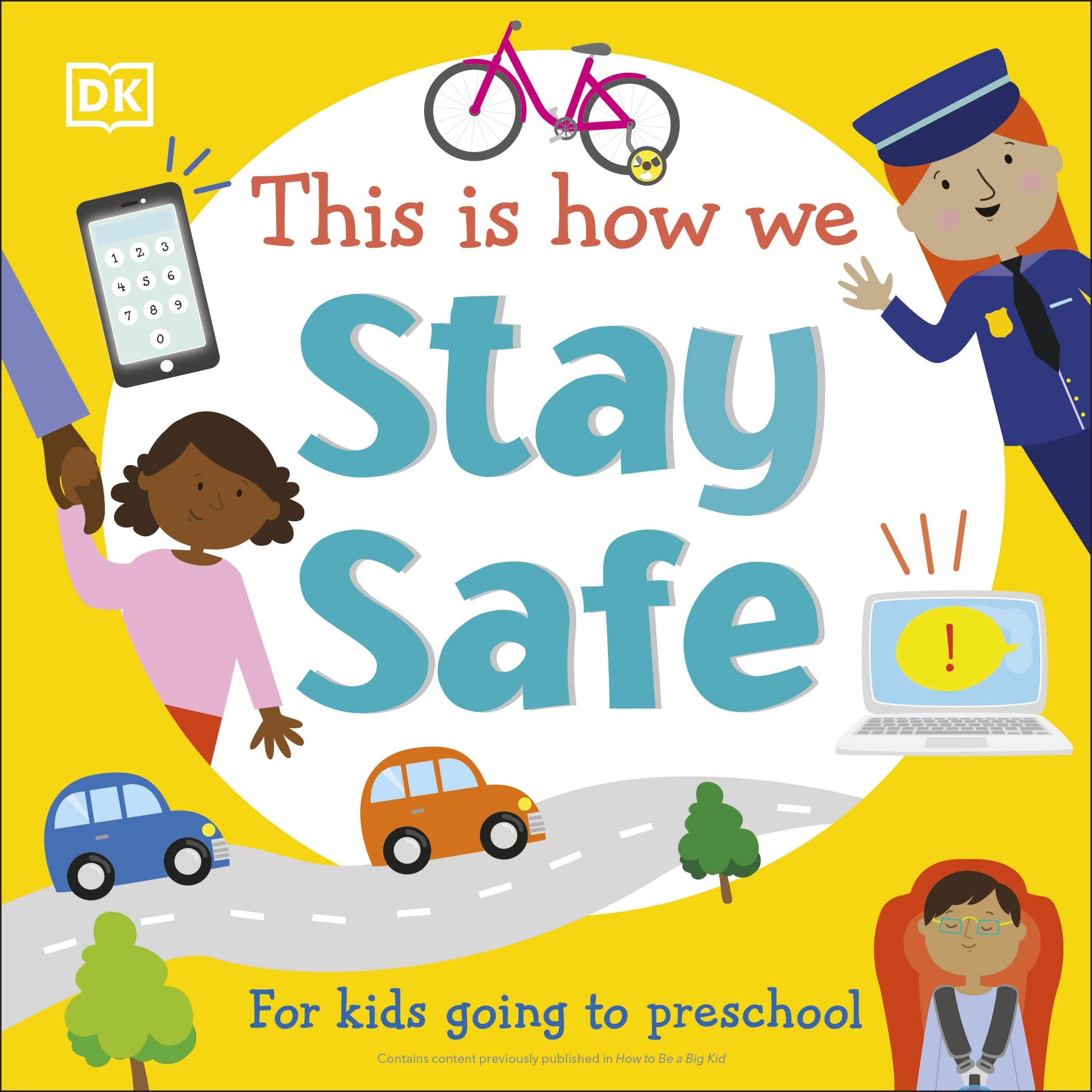 This Is How We Stay Safe: For kids going to preschool (First Skills for Pres...