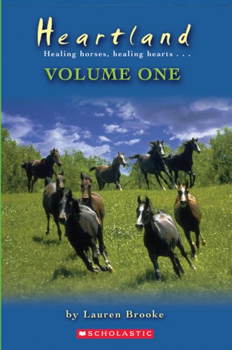 Heartland: Healing Horses, Healing Hearts – Volume One