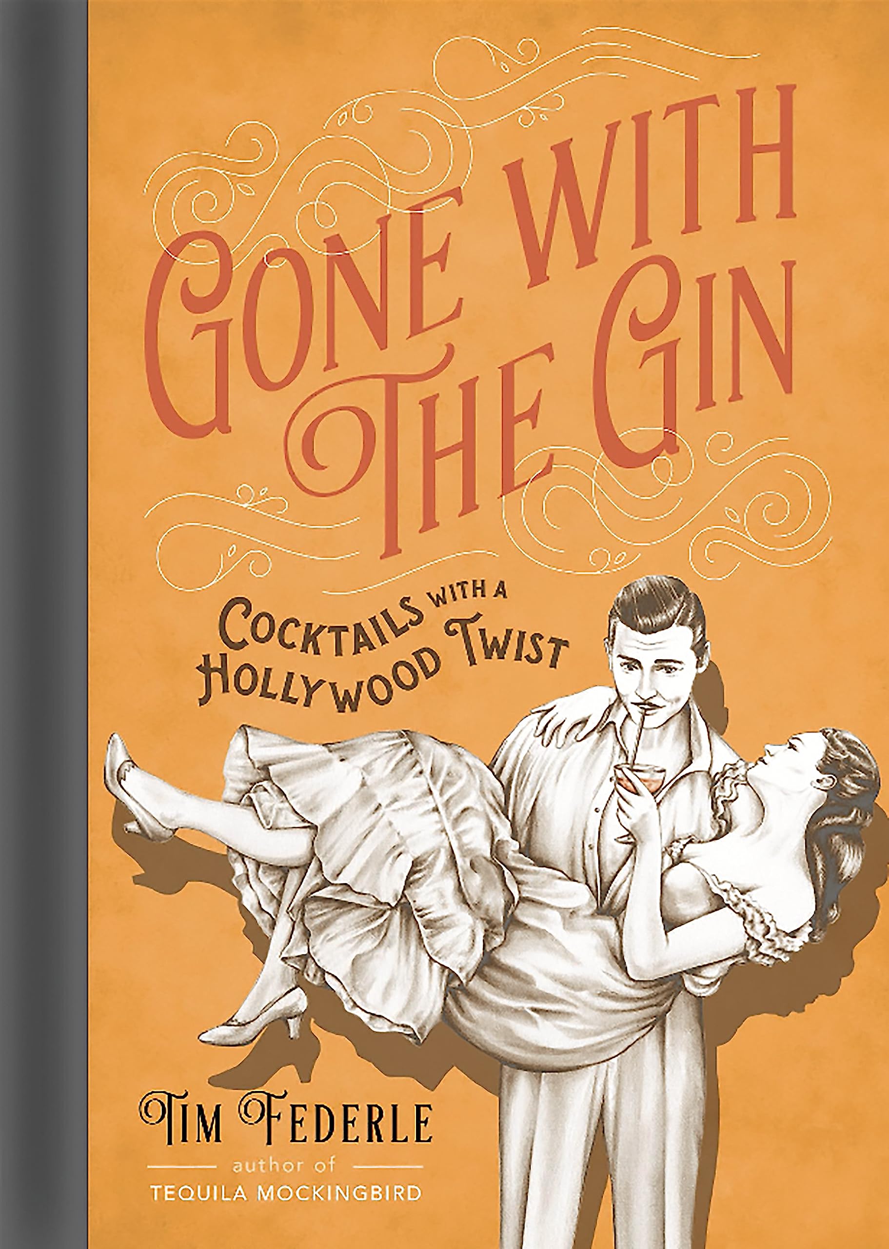 Gone with the Gin: Cocktails with a Hollywood Twist - Picture 1 of 1