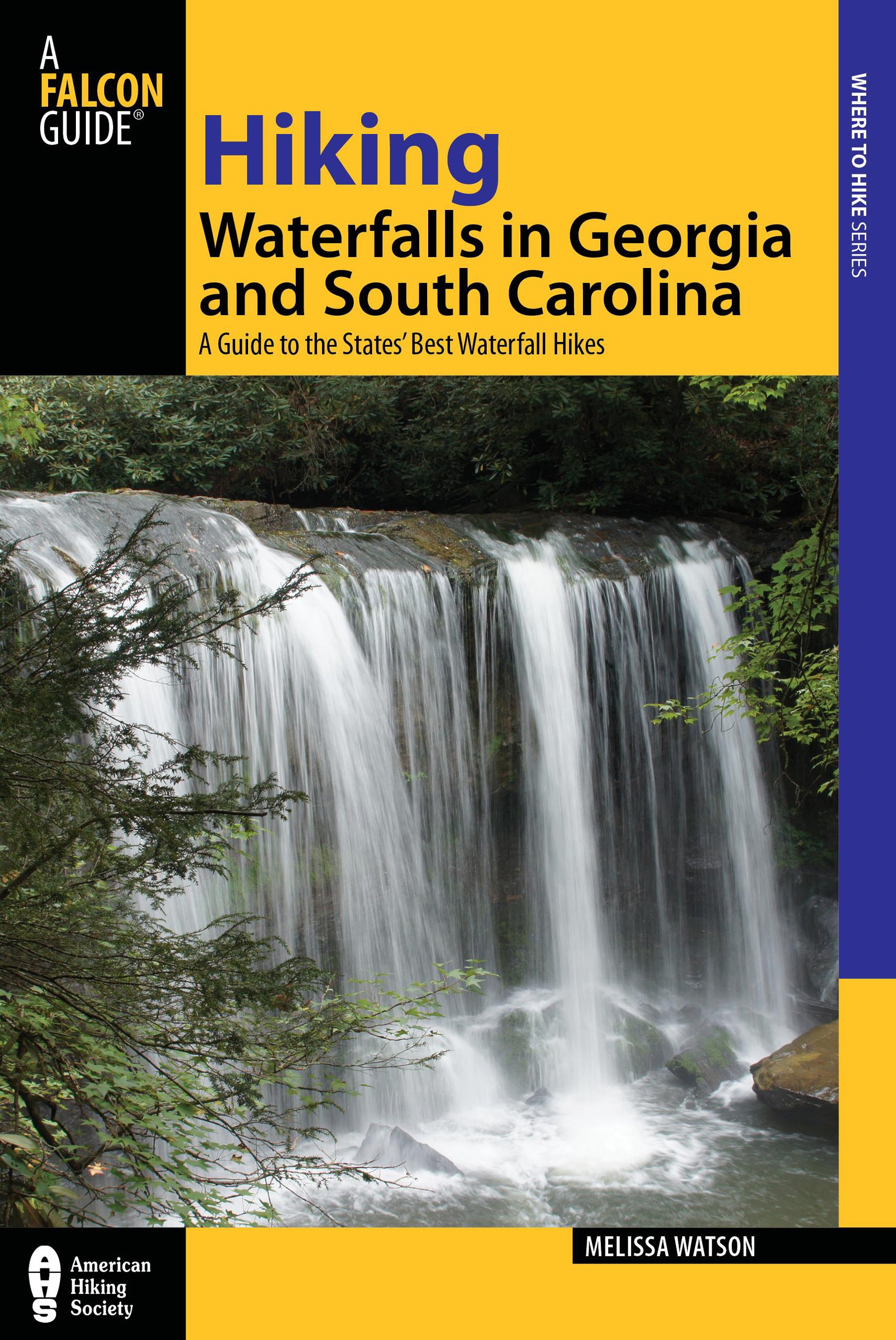 Hiking Waterfalls in Georgia and South Carolina: A Guide To The States’ Best…