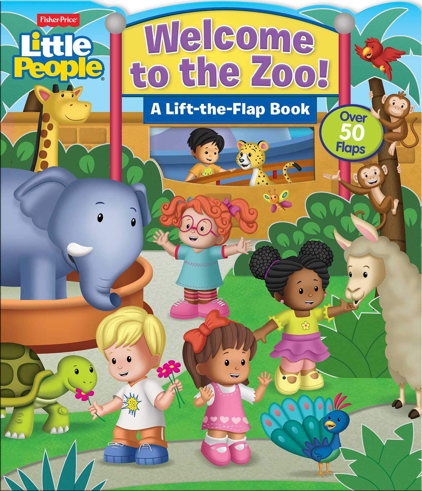 Fisher-Price Little People: Welcome to the Zoo! (Lift-the-Flap)