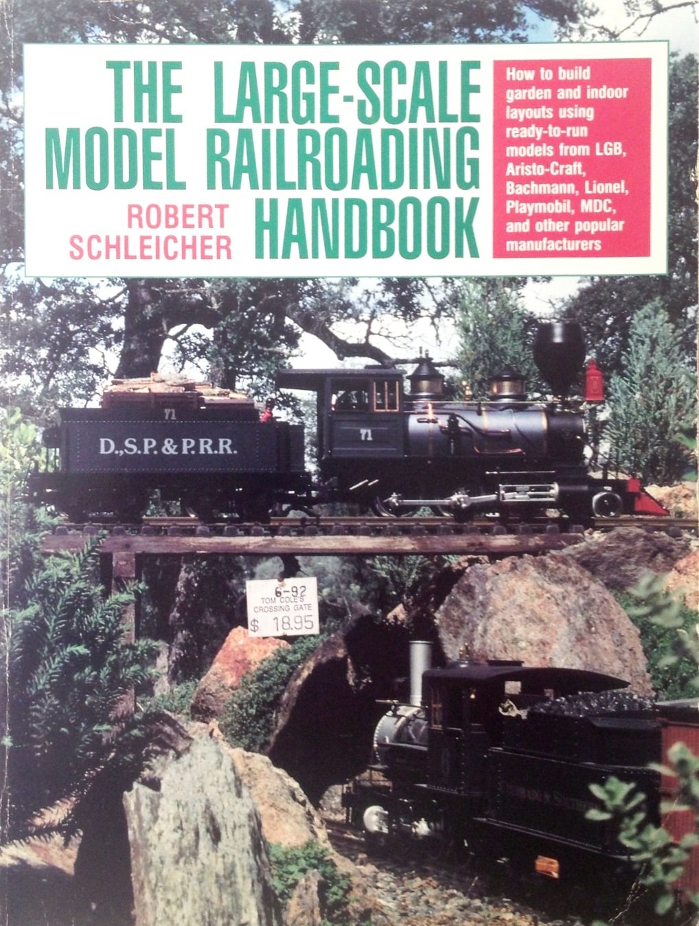 The Large-Scale Model Railroading Handbook