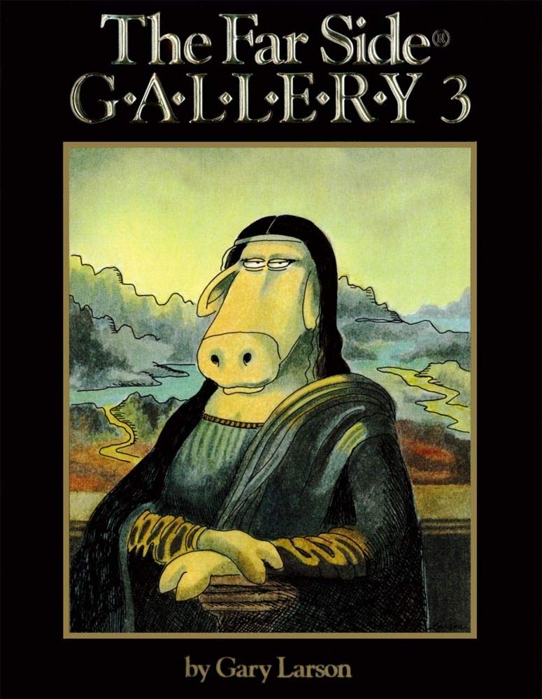 The Far Side® Gallery 3 – paperback Larson, Gary
