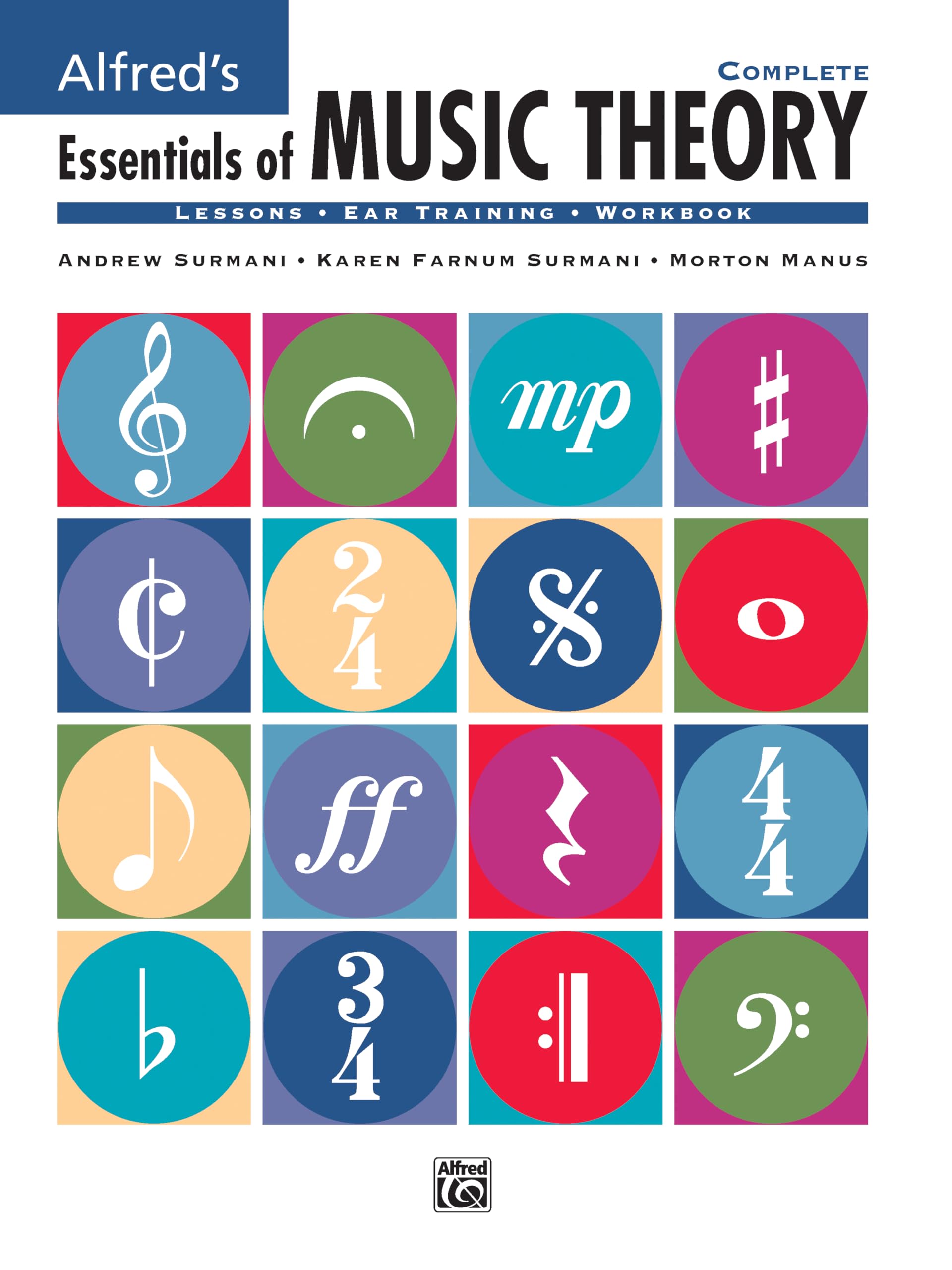 Alfred’s Essentials of Music Theory, Complete (Lessons * Ear Training * Work…