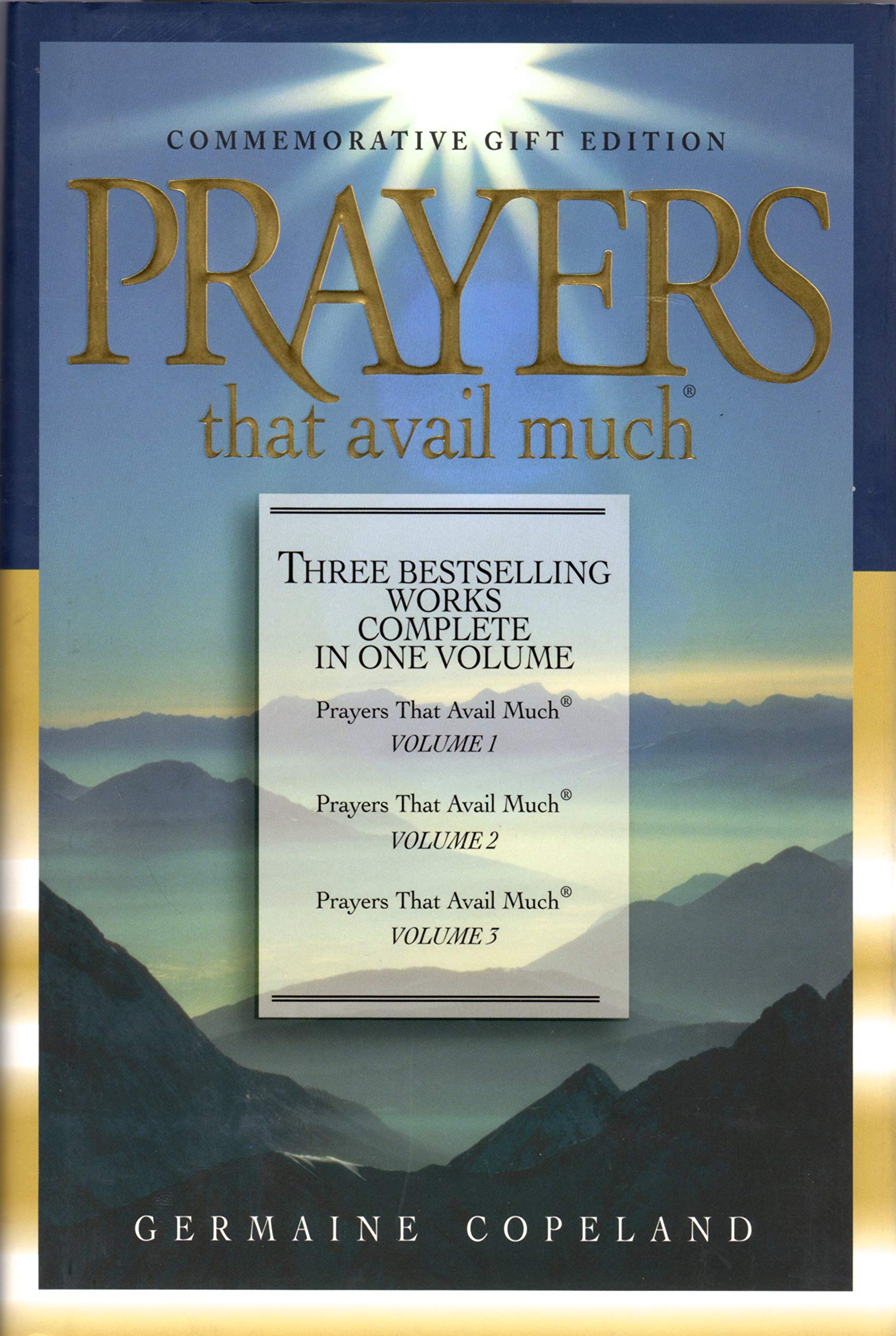Prayers That Avail Much: Three Bestselling Works Complete In One Volume, 25t…