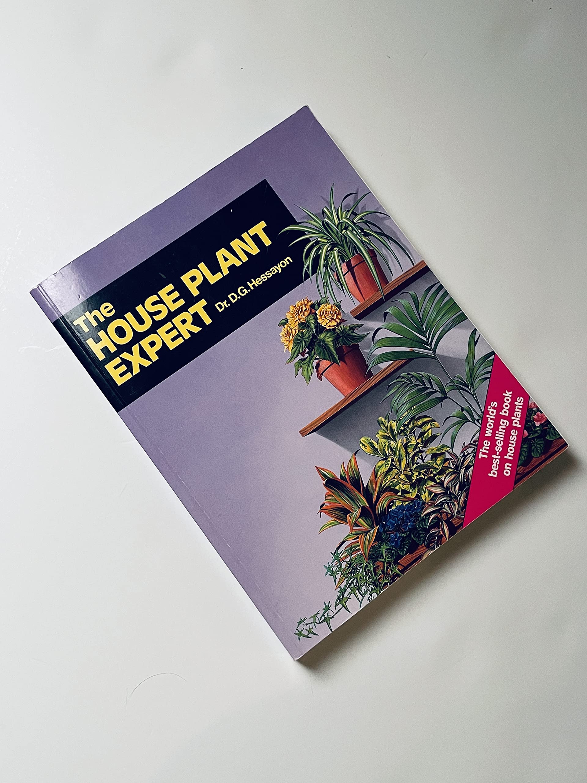 The House Plant Expert (Expert Series) - paperback Hessayon, D.G.