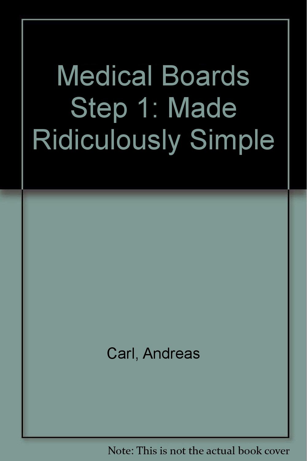 Medical Boards Step I : Made Ridiculously Simple (MedMaster Series)