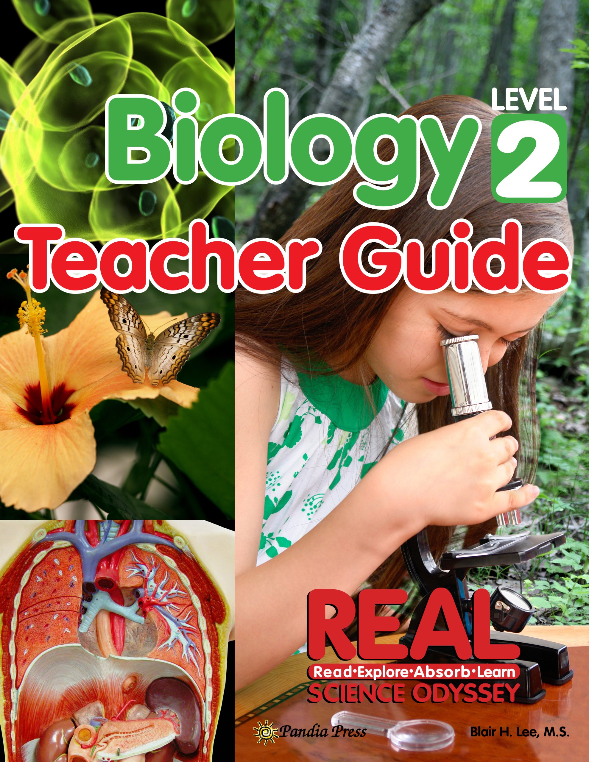 REAL Science Odyssey, Biology 2 Teacher Guide