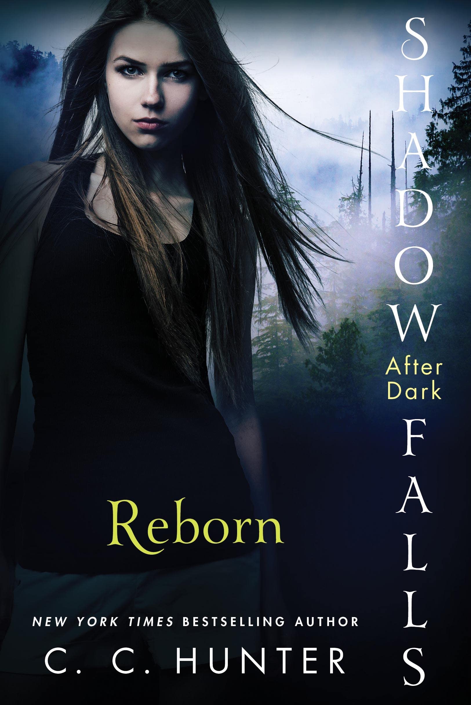 Reborn (Shadow Falls: After Dark, 1) – paperback Hunter, C. C.