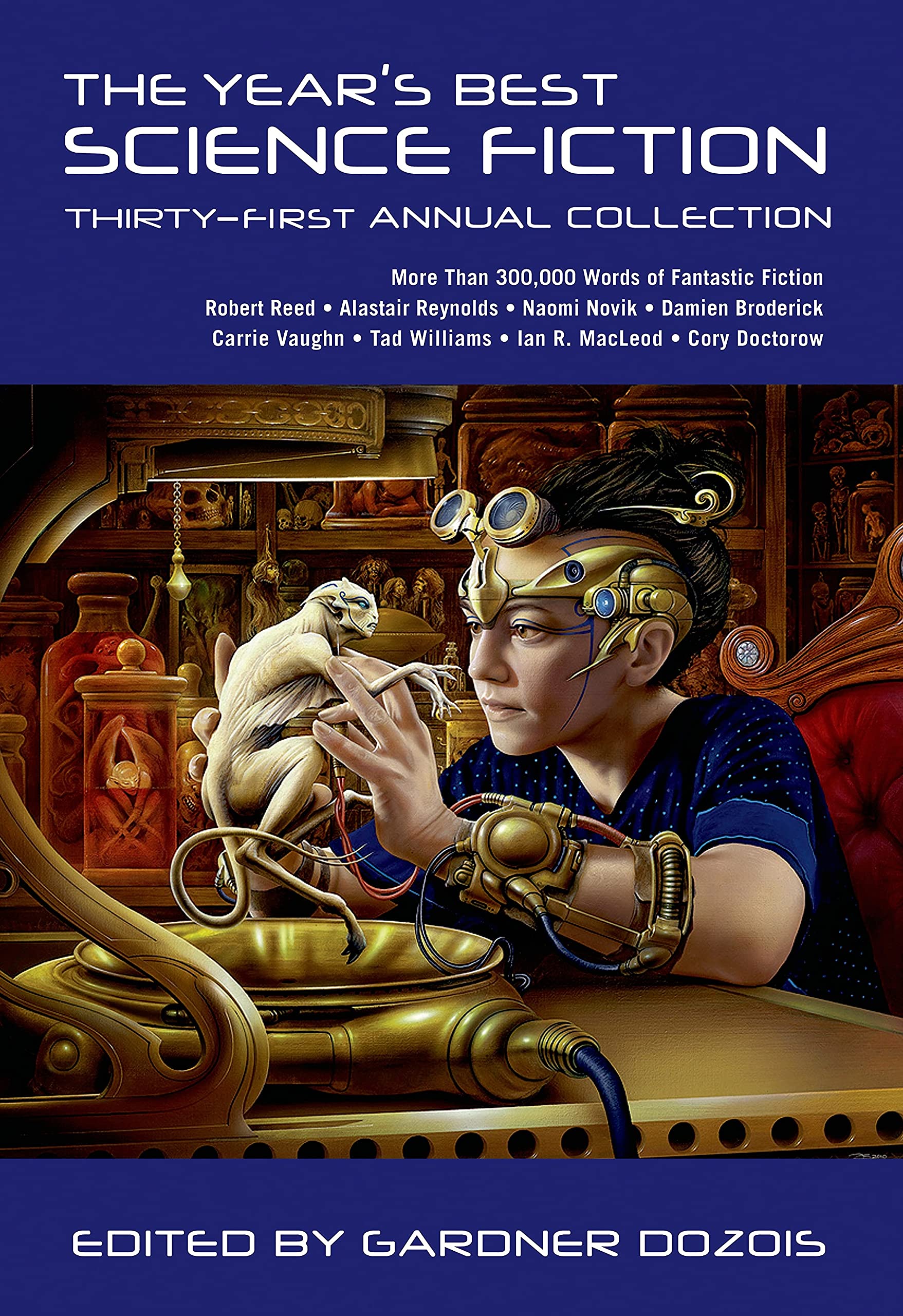 The Year’s Best Science Fiction: Thirty-First Annual Collection