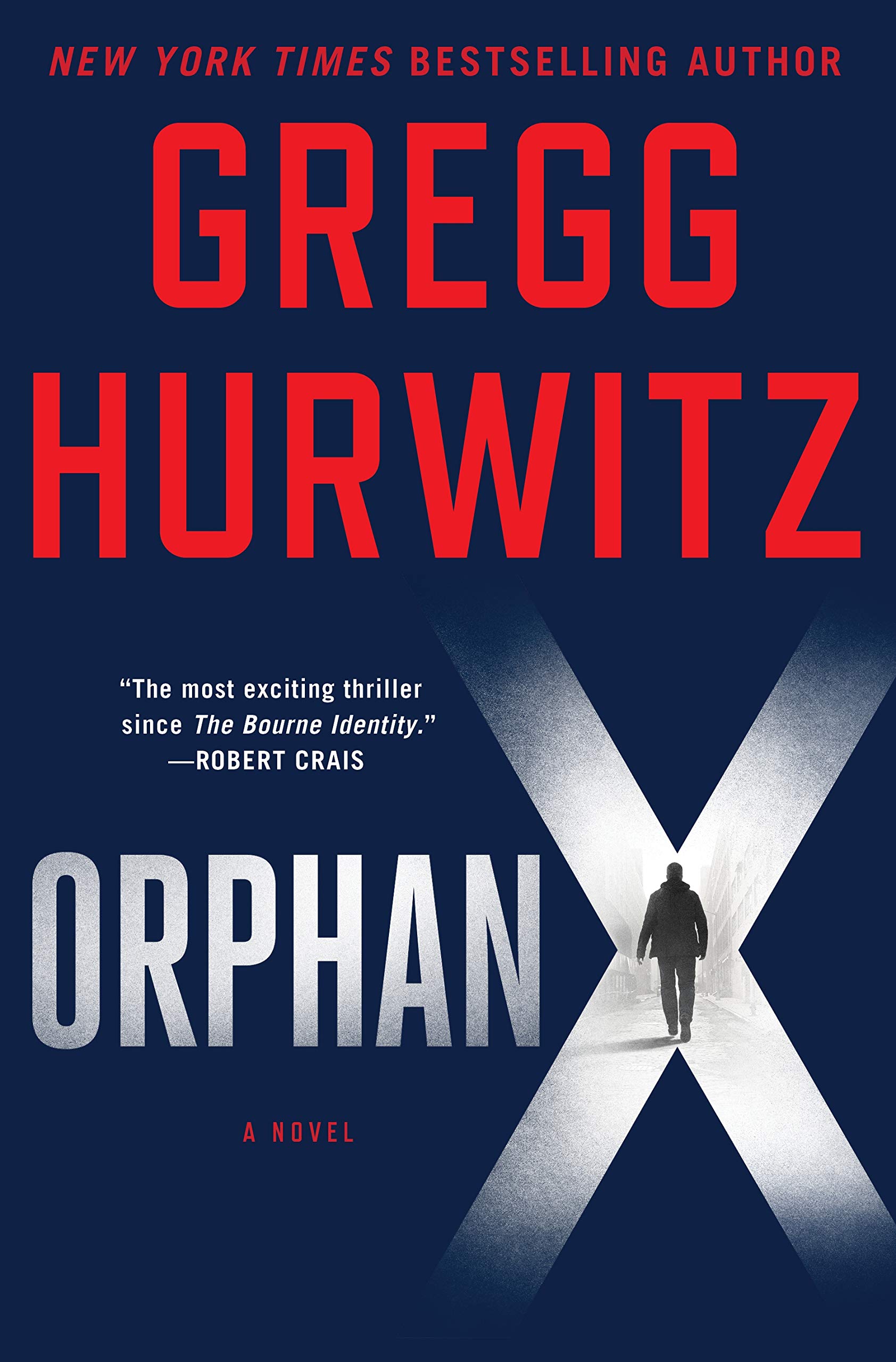 Orphan X - hardcover Hurwitz, Gregg