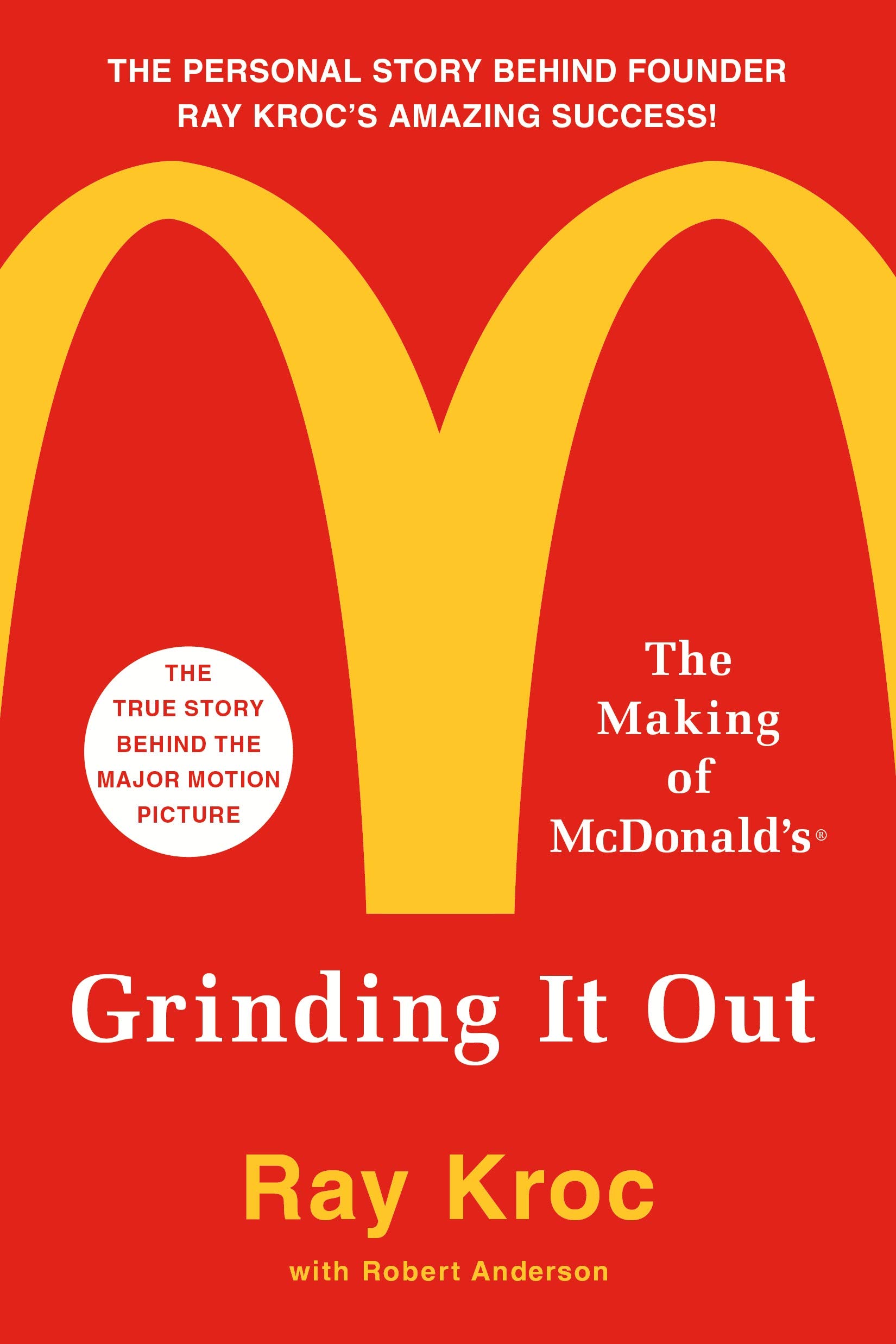 GRINDING IT OUT - paperback Kroc, Ray