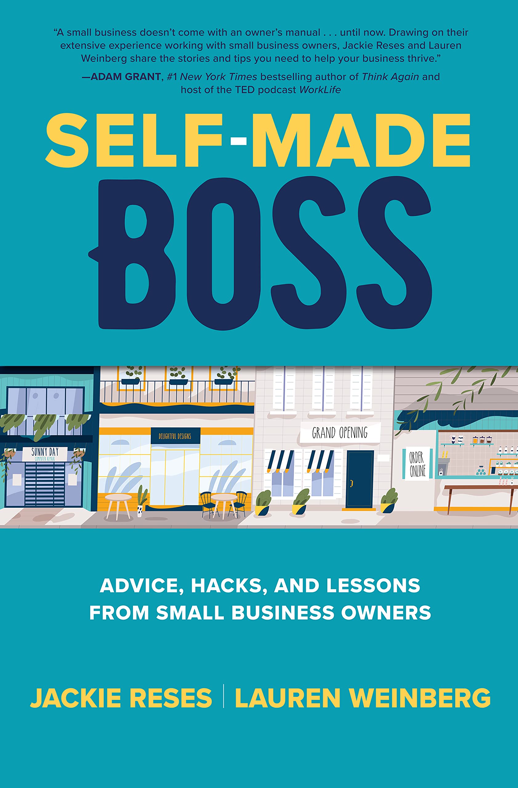 Self-Made Boss: Advice, Hacks, and Lessons from Small Business Owners - Bild 1 von 1