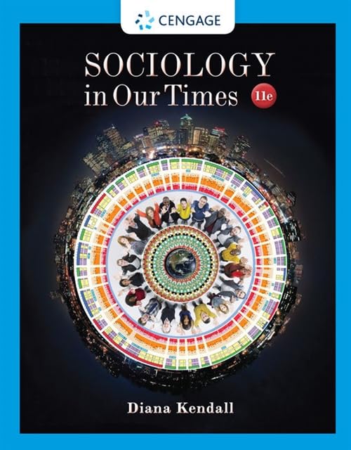 Sociology in Our Times (MindTap Course List)