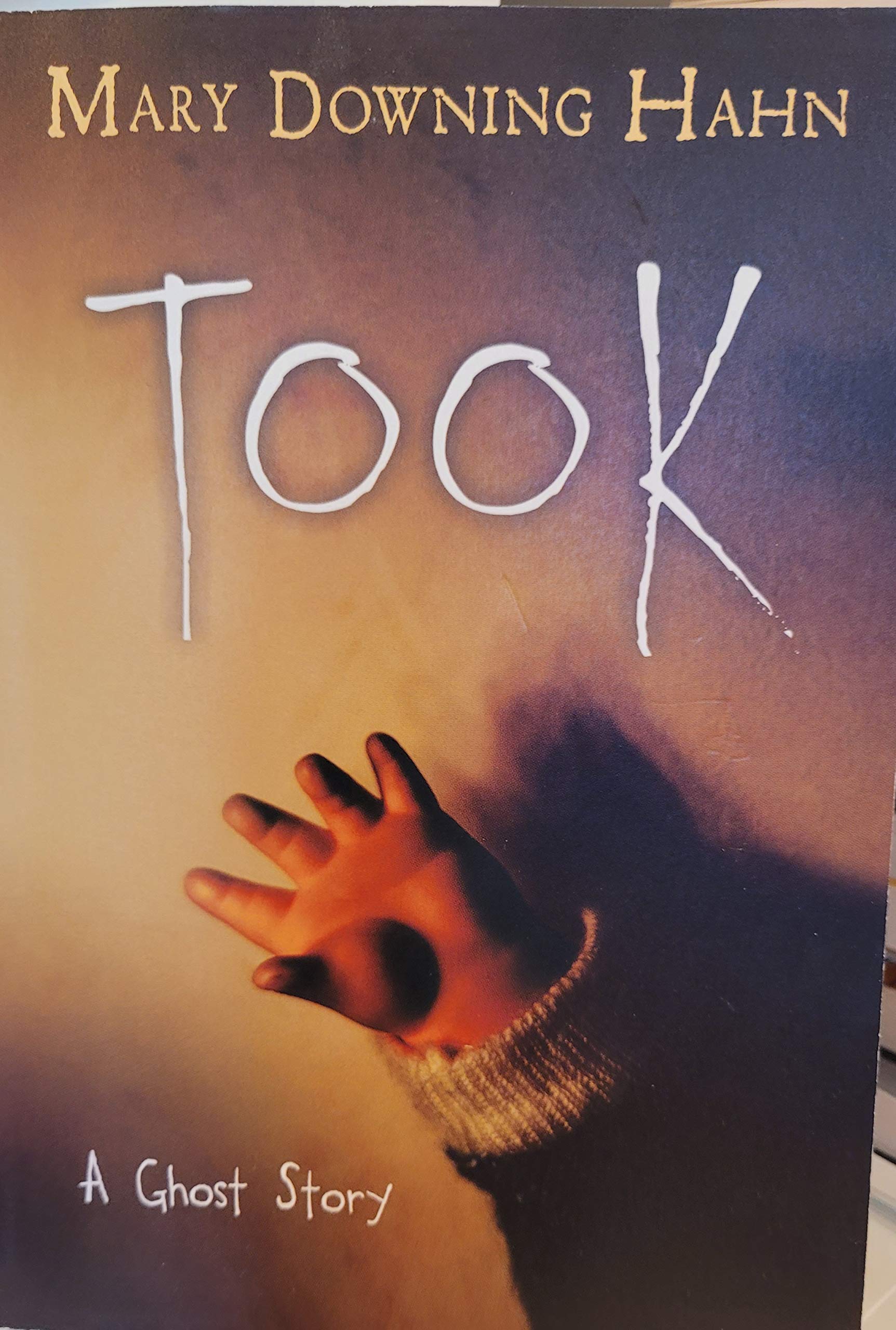 Took – paperback Mary Downing Hahn