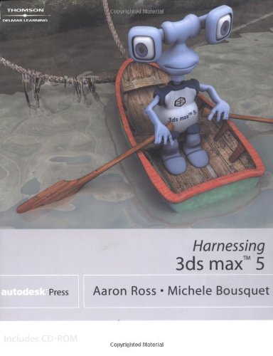 Harnessing 3ds max 5