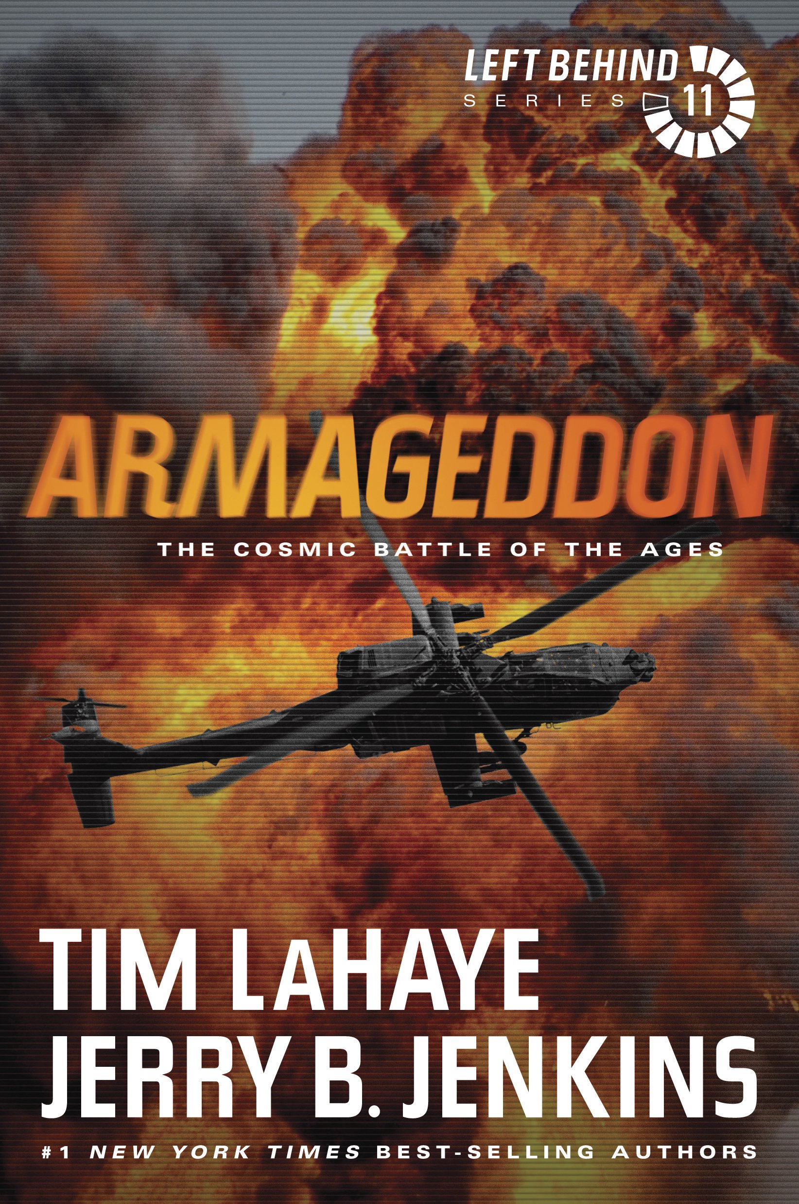 Armageddon: The Cosmic Battle of the Ages (Left Behind Series Book 11) The A...