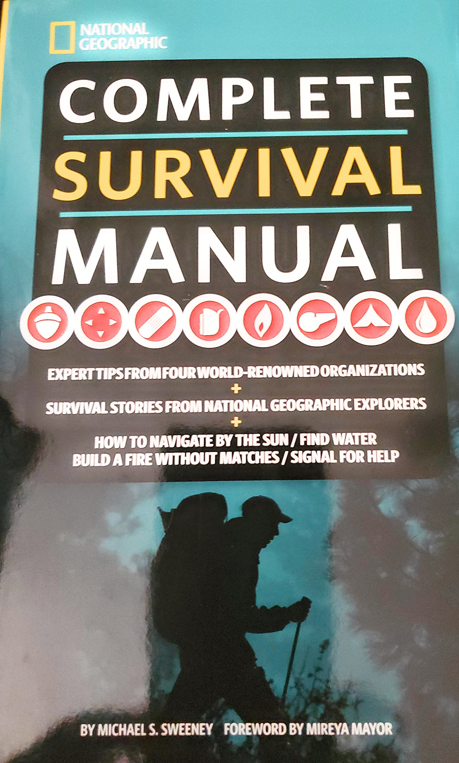 Complete Survival Manual: Expert Tips from Four World-Renowned Organizations…