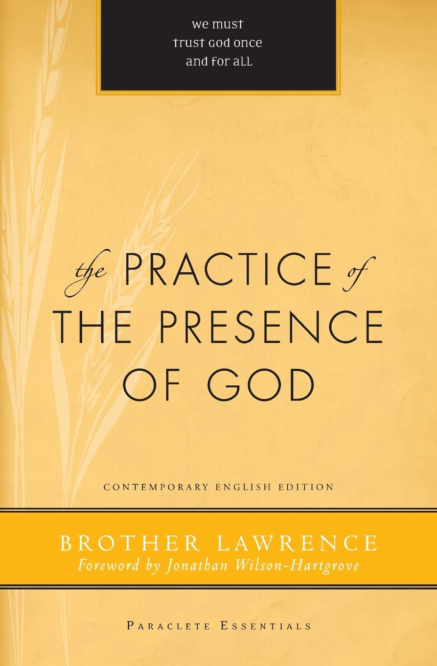 The Practice of the Presence of God (Paraclete Essentials) Brother Lawrence|...