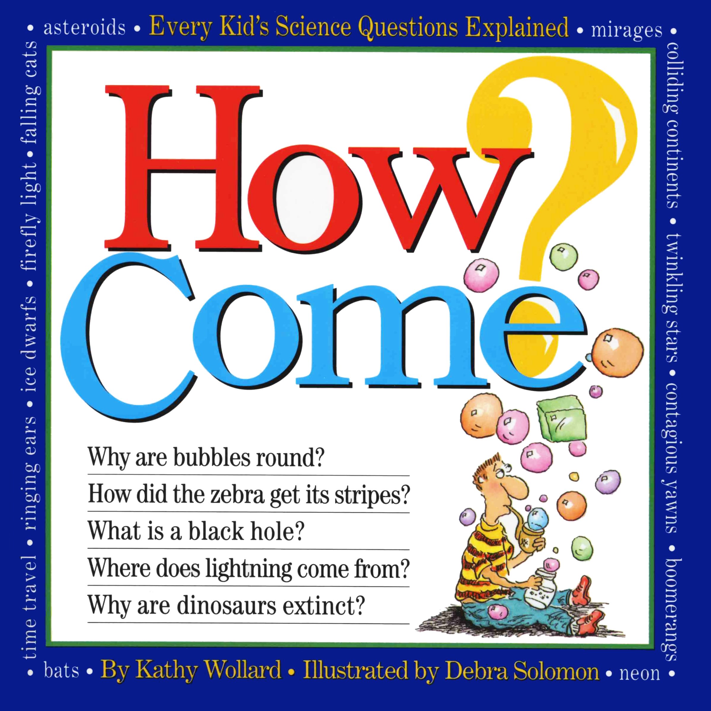 How Come? – Wollard, Kathy|Solomon, Debra – Good – See condition notes