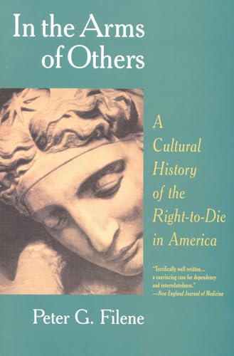 In den Armen anderer: Eine Kulturgeschichte des Rechts zu sterben in Amerika - Bild 1 von 1