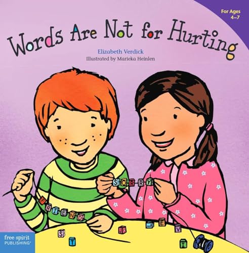 Words Are Not for Hurting (Ages 4-7) – paperback Verdick, Elizabeth|Heinlen,…
